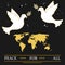 Peace for all greeting card. EPS10 vector. Doves and map thin l