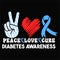 Peace Love Cure Diabetes Awareness, (White Red Blue)