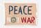 Peace not war word banner