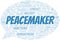 Peacemaker word cloud. Vector made with the text only.