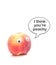 Peach with googly eyes and I Think Youre Peachy speech bubble, isolated on white