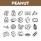 Peanut Food Collection Elements Icons Set Vector