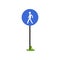 Pedestrian walkway sign on metallic pole. Large blue circle with silhouette of human. Flat vector design for infographic