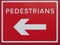 Pedestrians sign