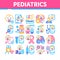 Pediatrics Medical Collection Icons Set Vector