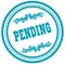 PENDING blue round stamp.