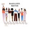 People in Black Lives Matter statement protesters fight for human rights against racism, stop violence to black people