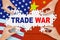 People hands arrange trade war text