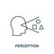 Perception icon. Simple line element Perception symbol for templates, web design and infographics