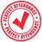 Perfect attendance imprint