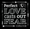 Perfect Love Casts out Fear