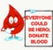 Perfect motivational quote for blood donation campaign