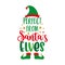 Perfect from santa`s Elves - funny saying with Elf hat and shoes.