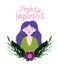 Perfectly imperfect, cartoon woman character portrait flower leaves card