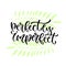 Perfectly imperfect - vector handwritten phrase. Modern calligraphic print design for cards, poster or t-shirt.