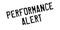 Performance Alert rubber stamp