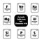 Periodic Table of Elements Icon button set in black and white Elements atomic number 9-16 for science concepts and experiments.