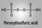 Peroxydisulfuric acid oxidizing agent molecule. Skeletal formula.