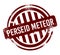 Perseid Meteor Shower - red round grunge button, stamp
