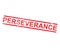 Perseverance Rubber Stamp