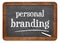 Personal branding blackboard sign