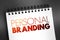 Personal Branding - effort to create and influence public perception of an individual by positioning them as an authority in their