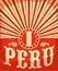 Peru vintage old poster with peruvian flag colors