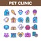 Pet Clinic Veterinary Collection Icons Set Vector