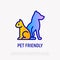 Pet friendly symbol: cat and dog silhouettes thin line icon. Modern vector illustration for pet shop, logo for vet clinic