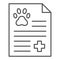 Pet medical record thin line icon. Animal health examination form vector illustration isolated on white. Pet examination