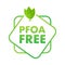 Pfas Free label. Proper nutrition, healthy eating. Pfas Free sign .Vector stock illustration.