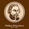 Philip Melanchthon 1497 â€“ 1560 was a German Lutheran reformer, collaborator with Martin Luther, the first systematic theologian