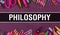 Philosophy text written on Education background of Back to School concept. Philosophy concept banner on Education sketch with