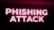 Phishing Attack Warning Alert Error Message flashing on Screen, Computer system crash.