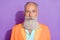 Photo of old serious gentleman wear beard suit retired pensioner man isolated on purple violet color background