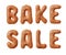 Phrase Bake Sale made of real cookies