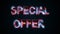 The phrase Speial offer, computer generated. Burning inscription. Capital letters. 3d rendering of colorful trading