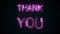 The phrase Thank you, computer generated. Burning inscription. Capital letters. 3d rendering text background