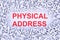 PHYSICAL ADDRESS concept scattered binary code 3D