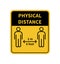 Physical Distance sign. Keep the 2 meter distance. Coronovirus epidemic protective. Vector