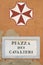 Piazza dei Cavalieri plaque with pisan cross, Pisa, Italy