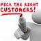 Pick the Right Customers Target Market Best Potential Audience