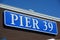 Pier 39 Sign, San Francisco, California