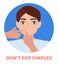 Pimple was popping on the man s face. Don t crush acne text under illustration