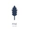 Pine icon. Trendy flat vector Pine icon on white background from