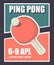 Ping pong racket with ball. Table tennis sport equipment poster vector illustration for table tennis day.Ping pong