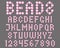 Pink bubble typography. Beads. Font from circles.