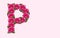 Pink Hibiscus Flower Alphabet P on isolated Background. Beautiful China Rose flower letter. Beautiful Double headed Pink Hibiscus