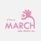 Pink `MARCH` Typographical Design Elements. International women`s day icon