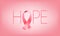 Pink ribbon with hope. Cancer awareness